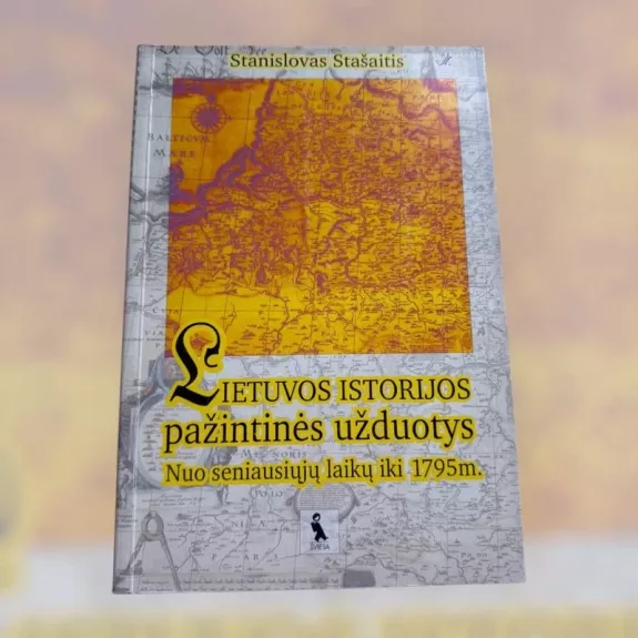 Lietuvos istorijos pažintinės užduotys