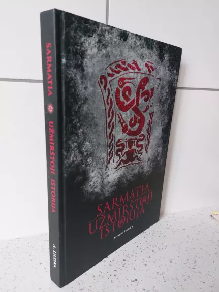 Sarmatia: užmirštoji istorija