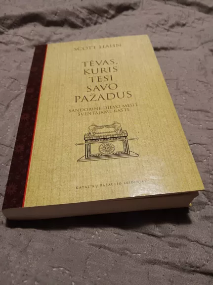 Tėvas, kuris tesi savo pažadus: sandorinė Dievo meilė Šventajame Rašte