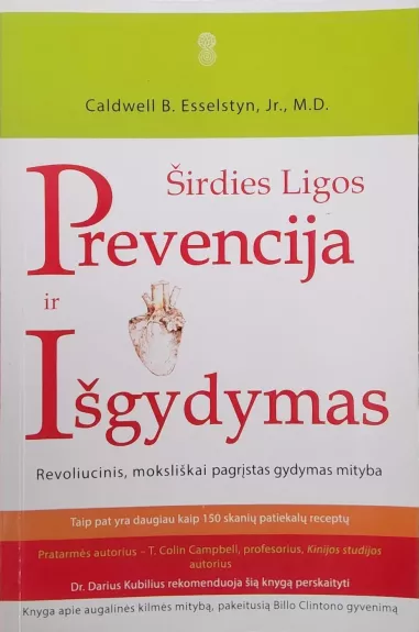 Širdies ligos prevencija ir išgydymas