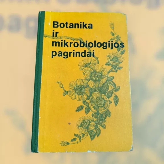 Botanika ir mikrobiologijos pagrindai