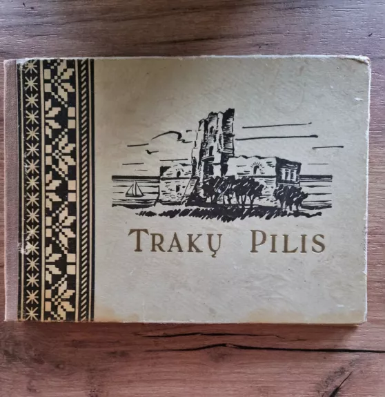 Trakų pilis