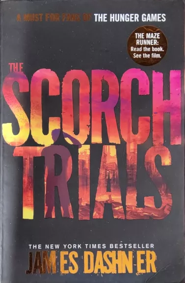 The scorch trials