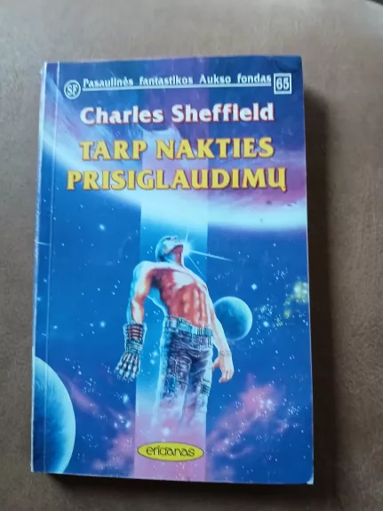 Tarp nakties prisiglaudimų