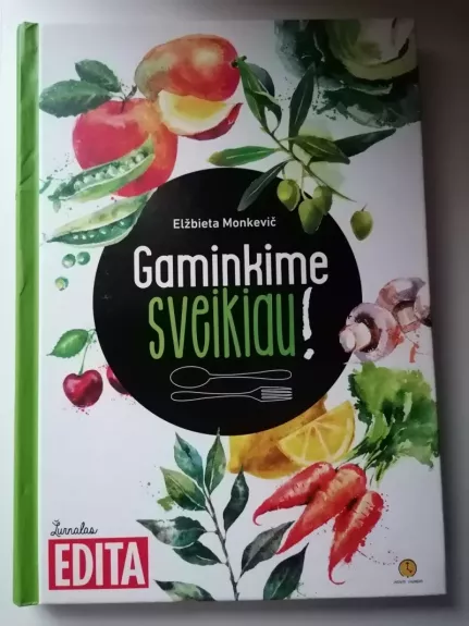 gaminkime sveikiau
