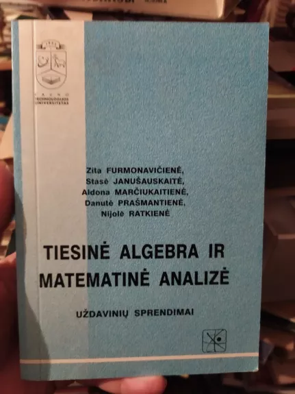 Tiesinė Algebra ir Matematinė Analizė