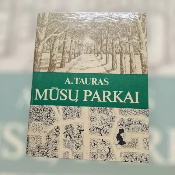 Mūsų parkai