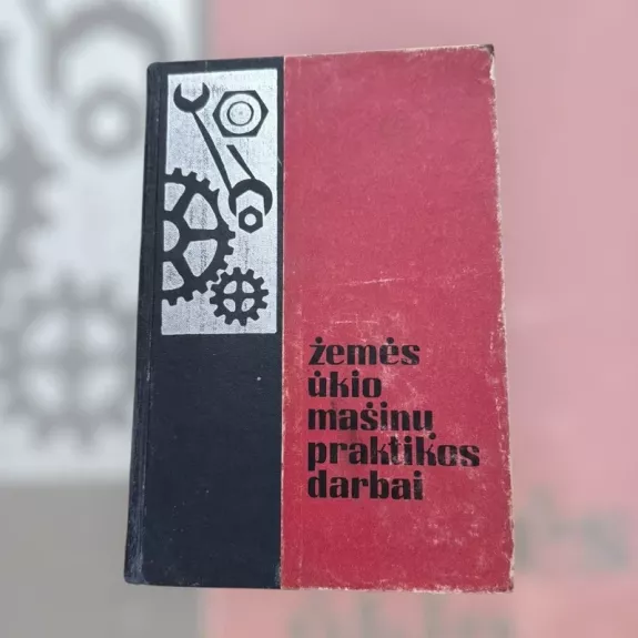 Žemės ūkio mašinų praktikos darbai