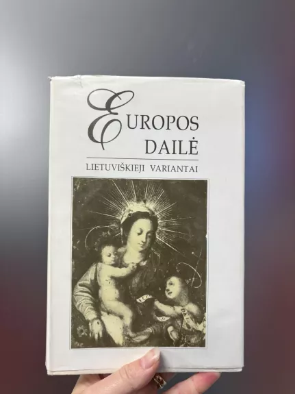 Europos dailė : lietuviškieji variantai