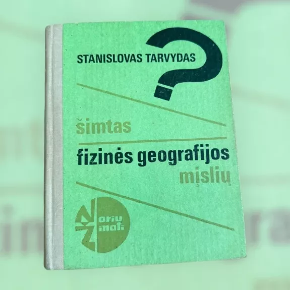 Šimtas fizinės geografijos mįslių