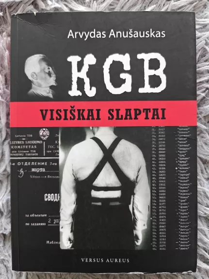 KGB. Visiškai slaptai