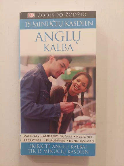 Anglų kalba. 15 minučių kasdien.