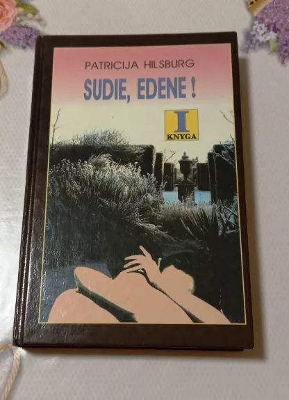 Sudie, Edene! I knyga