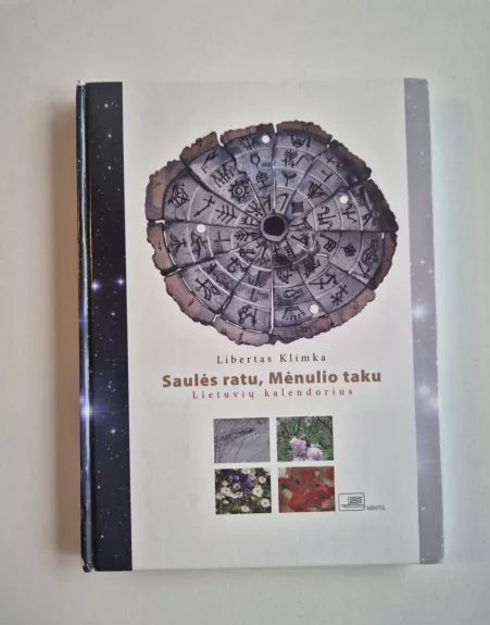 Saulės ratu, Mėnulio taku: Lietuvių kalendorius