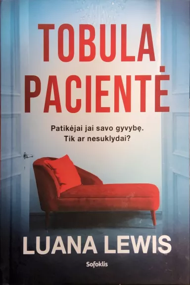 Tobula pacientė