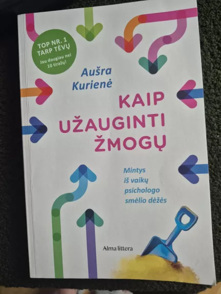 Kaip užauginti žmogų