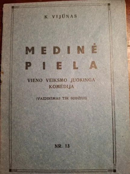 Medinė piela