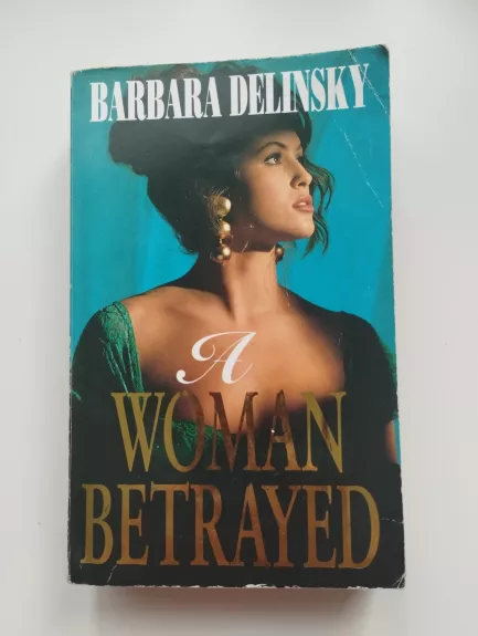 A Woman Betrayed