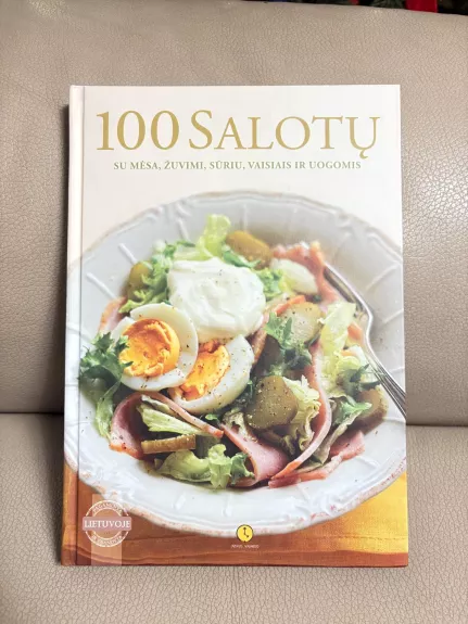 100 salotų su mėsa, žuvimi, sūriu, vaisiais ir uogomis