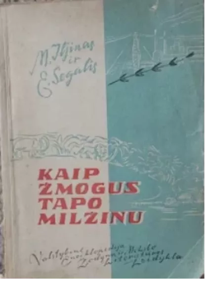 Kaip žmogus tapo milžinu