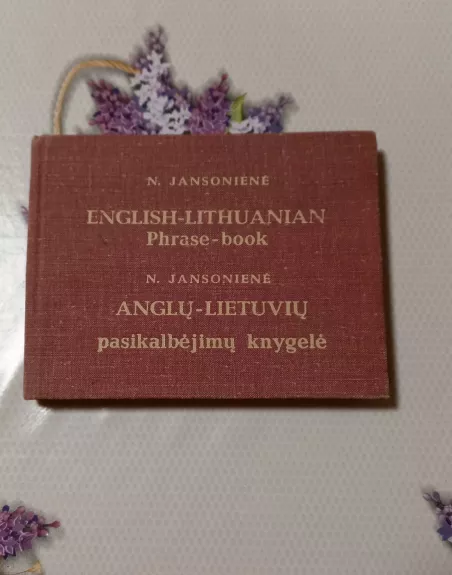 Anglų- lietuvių pasikalbėjimų knygelė