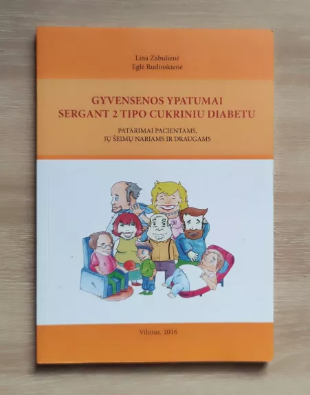 Gyvensenos ypatumai sergant 2 tipo cukriniu diabetu