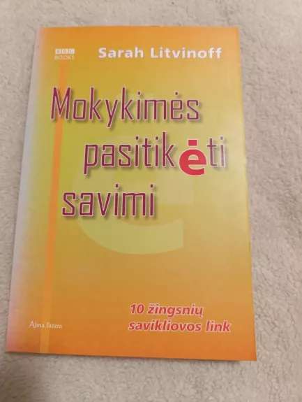 Mokykimės pasitikėti savimi