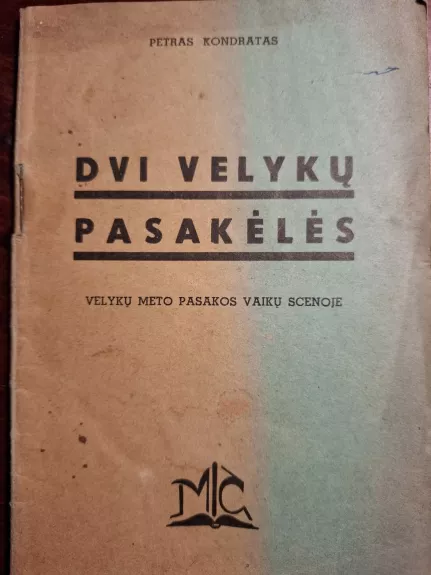 Dvi velykų pasakėlės