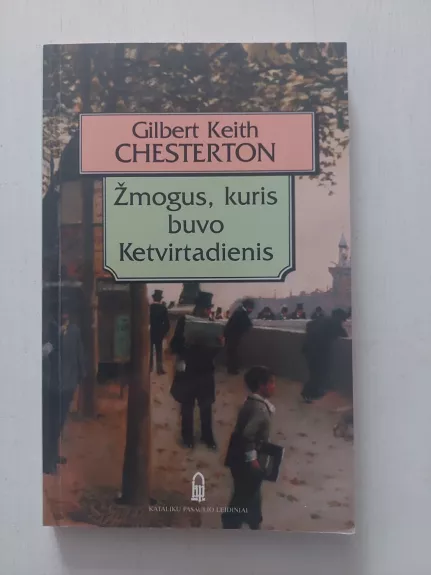 Žmogus, kuris buvo Ketvirtadienis: košmaras