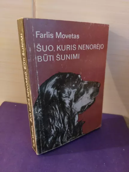 Šuo, kuris nenorėjo būti šunimi