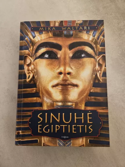 SINUHĖ EGIPTIETIS