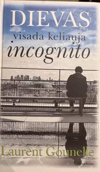 Dievas keliauja incognito