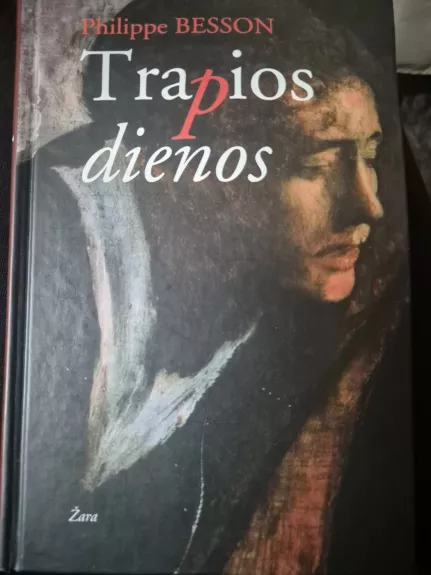 Trapios dienos