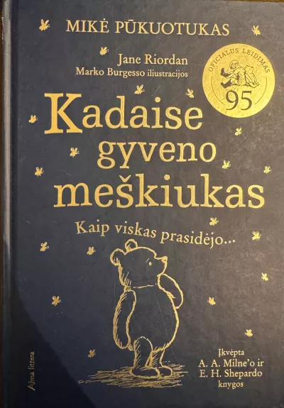 Kadaise gyveno meškiukas