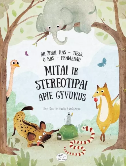 Mitai ir stereotipai apie gyvūnus