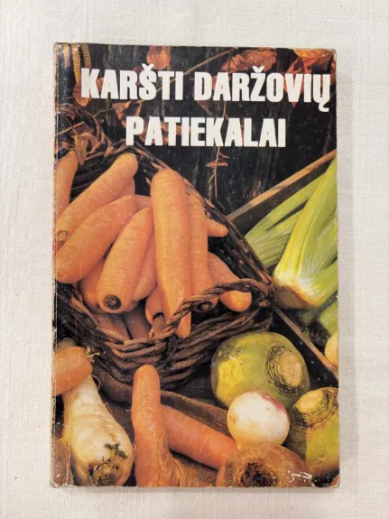 Karšti daržovių patiekalai