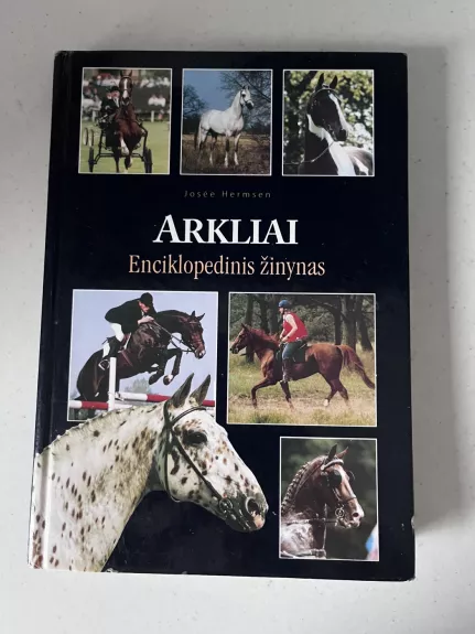 Arkliai. Enciklopedinis žinynas
