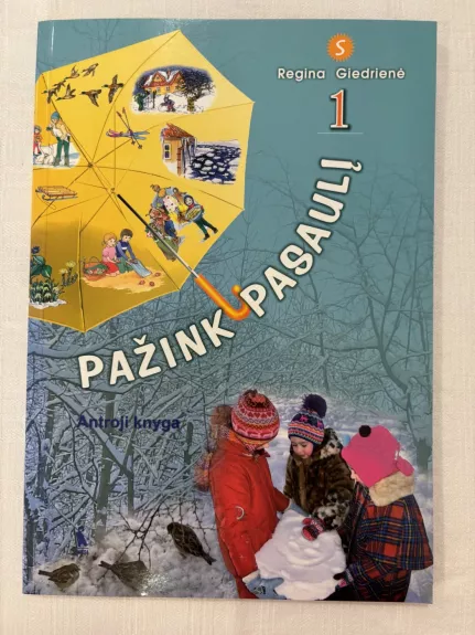 Pažink pasaulį 1kl. Antroji knyga
