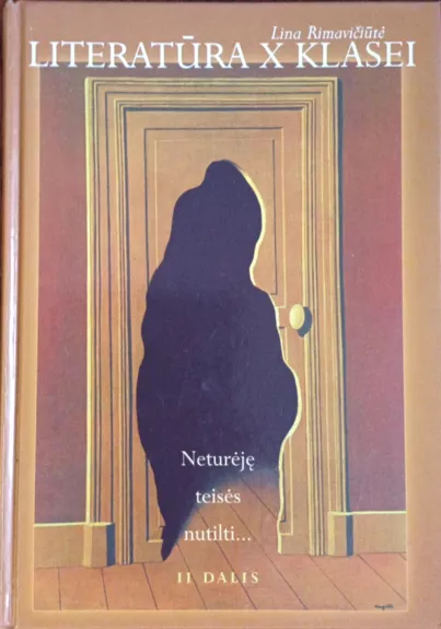 Literatūra X klasei (II dalis)