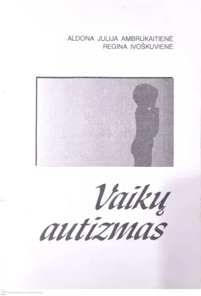 Vaikų autizmas