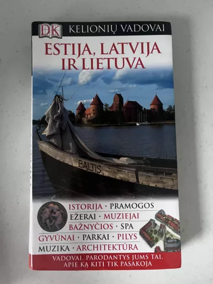 Estija, Latvija ir Lietuva. DK kelionių vadovai
