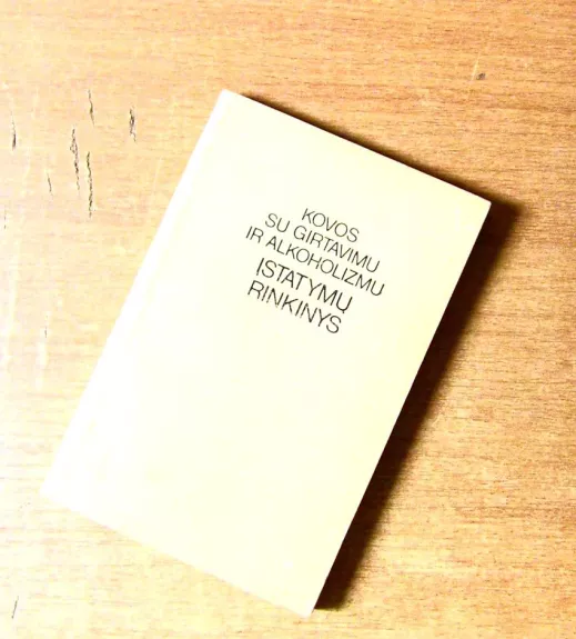 Kovos su girtavimu ir alkoholizmu įstatymų rinkinys