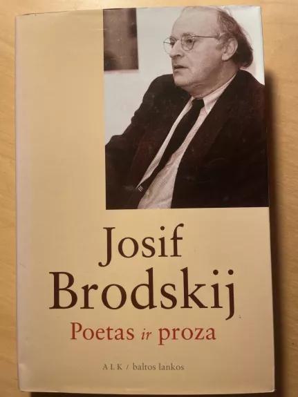 Poetas ir proza. Rinktinės esė.