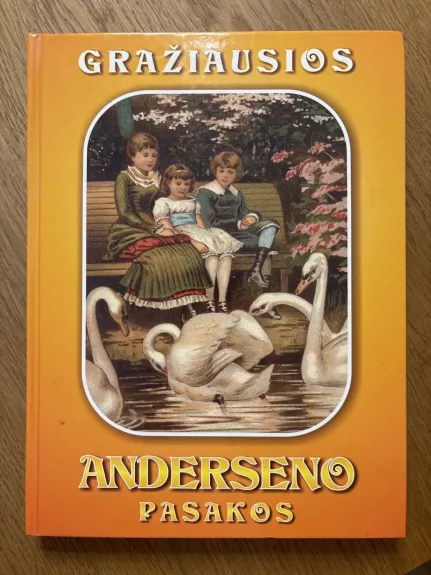 Gražiausios Anderseno pasakos