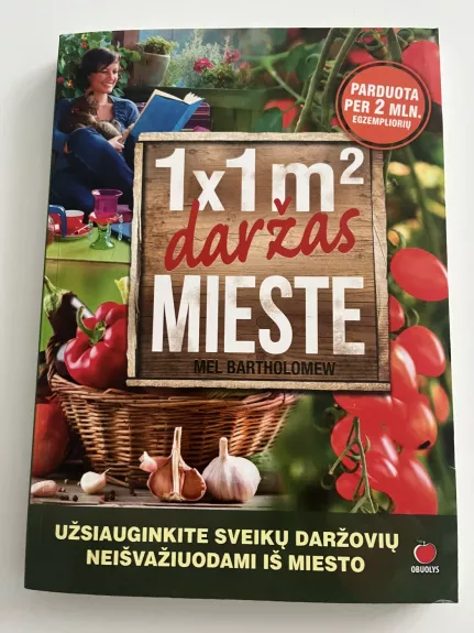 Kvadratinio metro daržas mieste