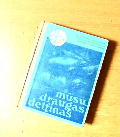 Mūsų draugas delfinas