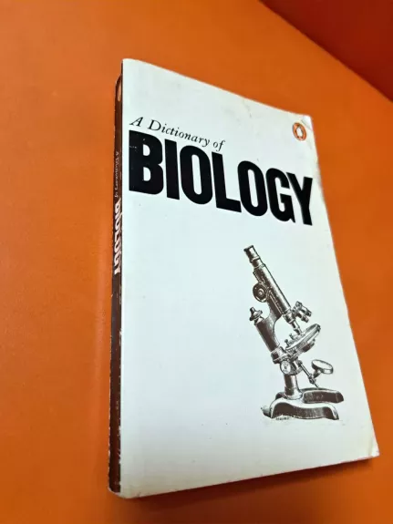 A Dictionary of biology