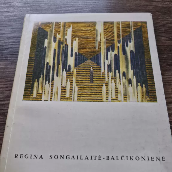 REGINA SONGAILAITĖ- BALČIKONIENĖ