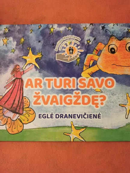 Ar turi savo žvaigždę?