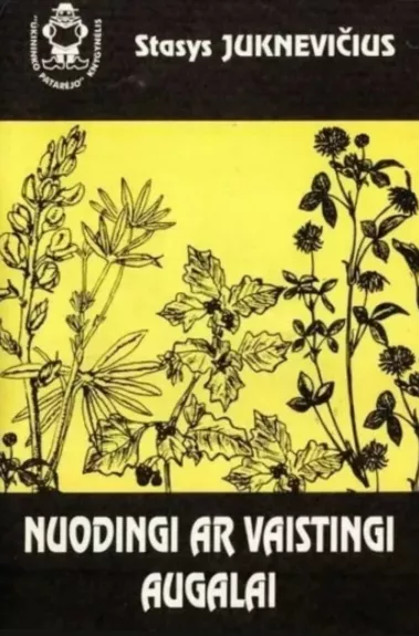 Nuodingi ar vaistingi augalai